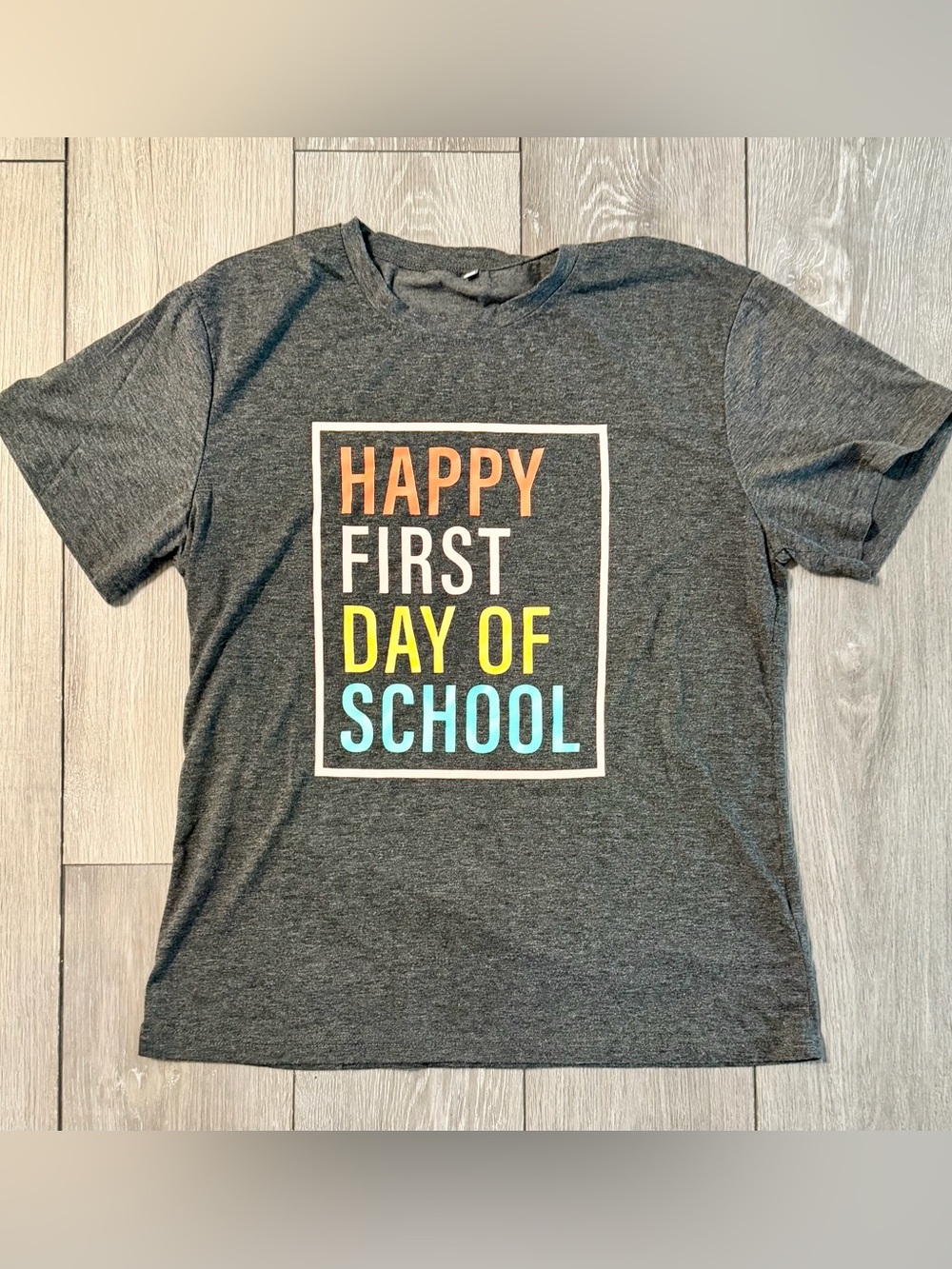 Happy First Day of School Teacher Tee L